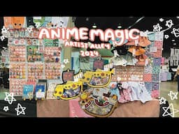 Back after 2 years! Was it worth it? Anime Magic Artist Alley 2024