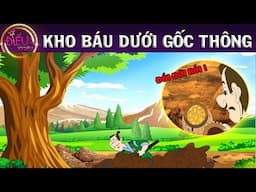 KHO BÁU DƯỚI GỐC THÔNG - TRUYỆN CỔ TÍCH - QUÀ TẶNG CUỘC SỐNG - KHOẢNG KHẮC KỲ DIỆU - PHIM HOẠT HÌNH