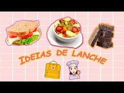 Ideias de Lanche fáceis e rápidas!!