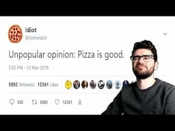 The Most Unpopular Opinions