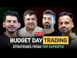 Budget 2025: Pro Traders Reveal Their Strategies!