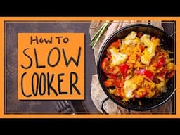 How to Slow Cooker