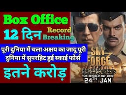 Sky Force Box Office Collection | Sky Force 11th Day Collection, Sky Force 12th Day Collection,