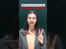 NEET 2025 Exam Pattern Changed | NEET Latest Update