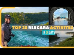 Visiting the TOP 25  Niagara Falls attractions in 3 days. A COMPLETE NIAGARA FALLS TRAVEL GUIDE