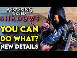 Assassin's Creed Shadows - Exclusive Gameplay & Dev Interview Reveals New Details For AC Shadows!