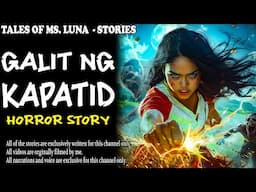 GALIT NG KAPATID | Aswang True Story