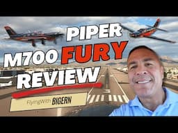 Airline Pilot's Review of the Piper M700 Fury