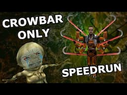 [WORLD RECORD] Beating Half-Life w/ Crowbar only in 43:05