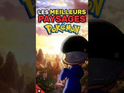 Les PLUS BEAUX PAYSAGES de POKÉMON 🤩🌄🌆