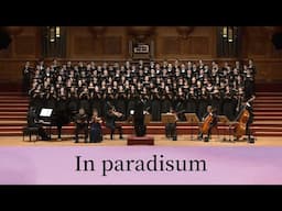 Gabriel Fauré : Requiem, Op. 48, In paradisum（佛瑞：安魂曲，進入天堂）- National Taiwan University Chorus