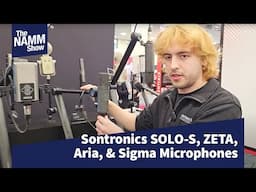 NAMM 2025:  Sontronics SOLO-S, ZETA, Aria & Sigma Microphones