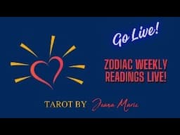 Zodiac weekly readings for all 12 signs. Sorry no personal readings today.