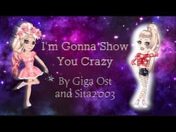 I'm Gonna Show You Crazy - MSP (Collab video)