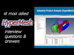 16 most asked HyperMesh interview questions and answers | HyperMesh interview preparation questions