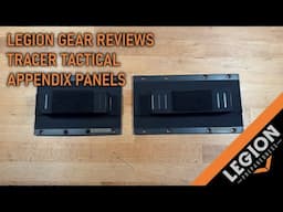 Legion Gear Review - Tracer Tactical Small and Large Appendix Panels