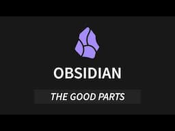 Building your second brain in Obsidian