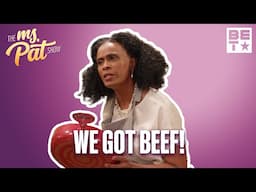 Battles Of The Kitchen | The Ms.Pat Show #BETTheMsPatShow