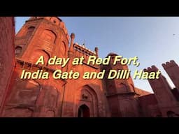 Dilli Darshan in December! 🌷✨ Red Fort, India Gate and Dilli Haat