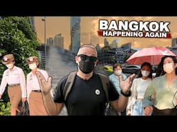 This Is Happening In BANGKOK Again | Weather Alert & New Measures | Latest Update #livelovethailand