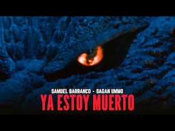 Samuel Barranco, Sagan Ummo - YA ESTOY MUERTO