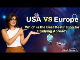 USA vs Europe Which is the Best Destination for Studying Abroad?