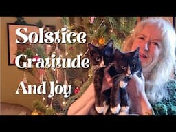 Solstice Gratitude and Joy