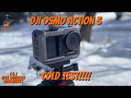 DJI OSMO Action 3   COLD Test!