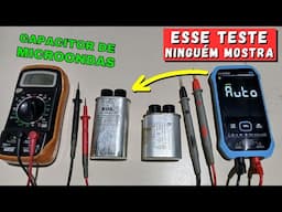 AGORA VOCÊ VAI APRENDER Como Testar Capacitor de Microondas do Jeito Certo - TODOS OS TESTES