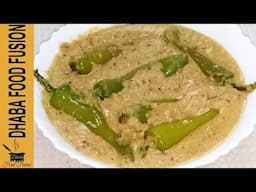 Hyderabadi Mirchi Ka Salan Recipe Dhaba Food Fusion | Maria Arsalan