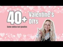 20 WOW Valentine DIYS!!! | Decor on a Budget