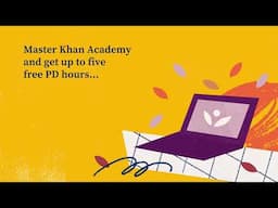 Khan for Educators: Get Free PD Hours