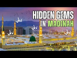 10 Things Most People Don't Know About Madinah