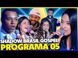 PROGRAMA 05 SHADOW BRASIL GOSPEL 2024 DO RAUL GIL