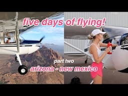 fly with me from Arizona to New Mexico | tiny airplane, big adventure! day 2