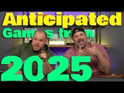 Top 10  Anticipated games of 2025 + Channel Update!