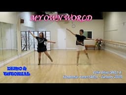 My Own World - Line Dance (Dance & Teach)