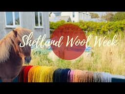 Intro to Shetland Wool Week