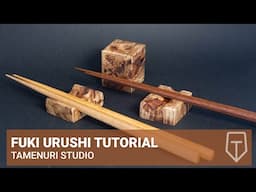 Fuki urushi tutorial - urushi DIY