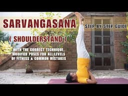 Improve Your SHOULDERSTAND (Sarvangasana): A Guide for Beginners