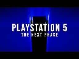 Phase Two Is Coming For The PlayStation 5