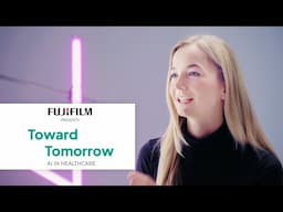 Toward Tomorrow: The Transformative Power of AI in Healthcare | Fujifilm