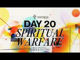 Day 20:  | 21 Days of Prayer and Fasting