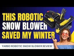 This Robot Snow Blower Made My Winter 10X Easier - Yarbo Snow Blower Review