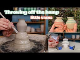 How To Throw Off The Hump: making little vases