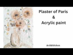 Plaster of Paris texture paste and acrylics | DIY textured art