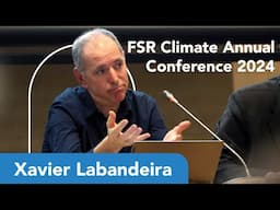 FSR Climate Annual Conference | Lecture by Xavier Labandeira