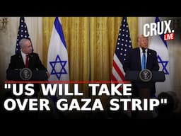 Trump Live | US President Trump Meets Israel PM Netanyahu And Unveils Big Plan For Gaza And Hamas