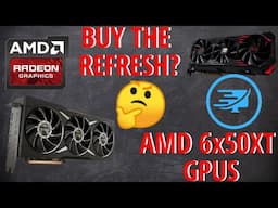 Should You Buy The New AMD RX 6000 Series Refresh?