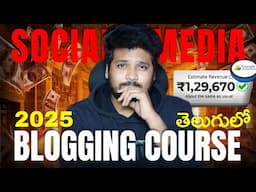 Earning ₹1 Lakh Per Month | FREE COURSE: How to Start Social Media Blogging in 2025